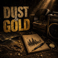DUST & GOLD